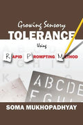 Growing Sensory Tolerance Using Rapid Prompting Method - Paperback