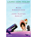 Rude Awakenings of a Jane Austen Addict - Paperback