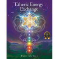Etheric Energy Exchange - Paperback