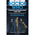 Doctor Who Trivia Quiz and Random Facts (hardback): 2005-2017 - Hardcover