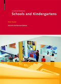 Schools and Kindergartens: A Design Manual - Hardcover