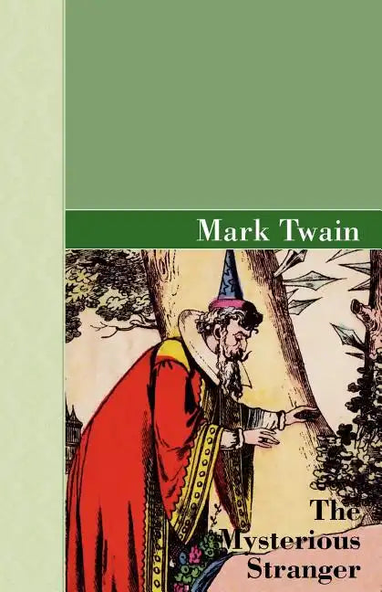The Mysterious Stranger - Paperback