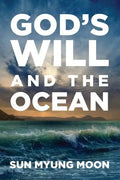 God's Will and the Ocean - Paperback