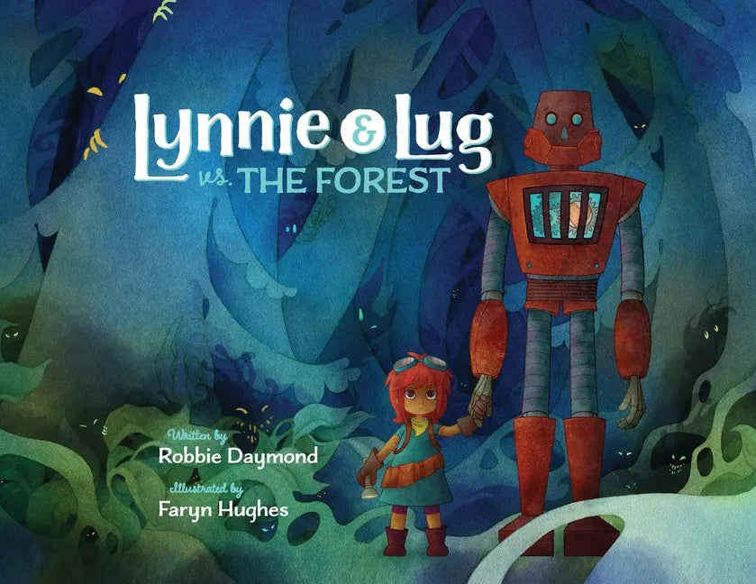 Lynnie & Lug vs. The Forest - Paperback