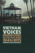 Vietnam Voices: Perspectives on the War Years, 1941-1975 - Paperback