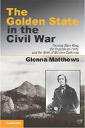 The Golden State in the Civil War - Paperback