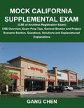 Mock California Supplemental Exam (CSE of Architect Registration Exam): CSE Overview, Exam Prep Tips, General Section and Project Scenario Section, Qu - Paperback