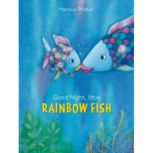 Good Night, Little Rainbow Fish - Paperback