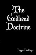 The Godhead Doctrine - Paperback