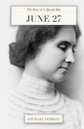 June 27: The Story of a Special Day - Paperback