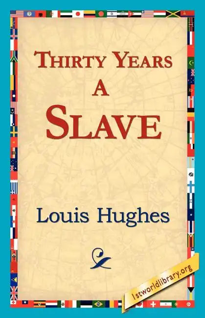 Thirty Years a Slave - Paperback
