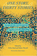 One Story, Thirty Stories: An Anthology of Contemporary Afghan American Literature - Paperback
