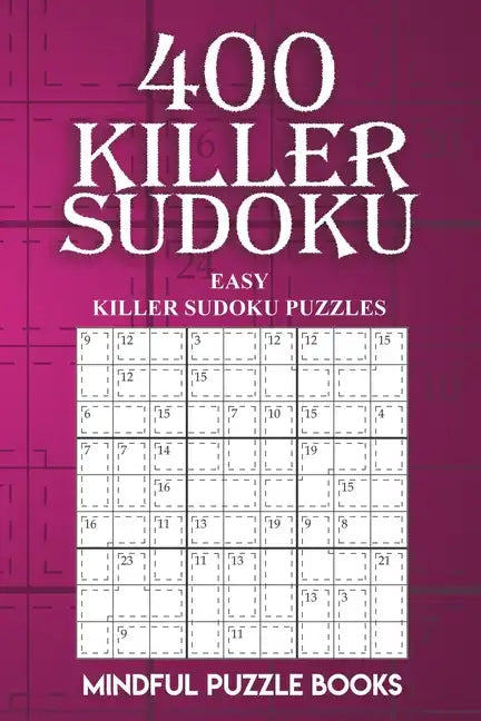 400 Killer Sudoku: Easy Killer Sudoku Puzzles - Paperback