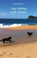 dogs barking in the distance - Paperback