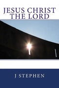 Jesus Christ the Lord - Paperback