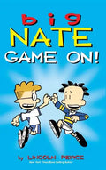 Big Nate: Game On! - Hardcover