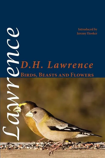 Birds, Beasts and Flowers - Paperback