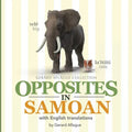 Opposites in Samoan: with English Translations - Paperback