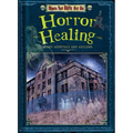 Horror Healing: Scary Hospitals and Asylums - Paperback