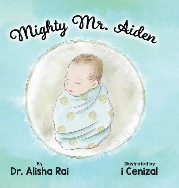 Mighty Mr. Aiden - Hardcover