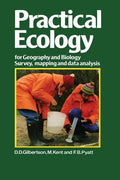 Practical Ecology for Geography and Biology: Survey, Mapping and Data Analysis - Paperback