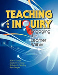 Teaching for Inquiry: Engaging the Learner Within - Paperback