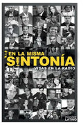 En La Misma Sintonia: Vidas en la Radio - Paperback