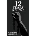 Twelve Years A Slave: The Original 1853 Edition With Illustrations - Hardcover