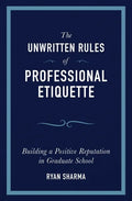 The Unwritten Rules of Professional Etiquette - Paperback