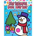 Christmas Dot Marker Coloring Book: Color, Count, and Play - Paperback