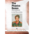 The Physics Queen - Hardcover