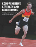 Comprehensive Strength and Conditioning: Physical Preparation for Sports Performance - Paperback