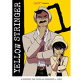 Yellow Stringer, Volume 1: Fake News Provocateurs - Paperback