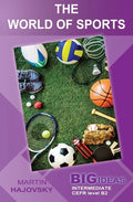 The World of Sports: Big Ideas: Intermediate - Paperback