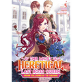 The Most Heretical Last Boss Queen: From Villainess to Savior (Light Novel) Vol. 8 - Paperback