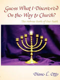Guess What I Discovered On the Way to Church? - Paperback