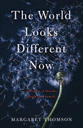 The World Looks Different Now: A Memoir of Suicide, Faith, and Family - Paperback