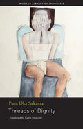 Threads of Dignity - Paperback