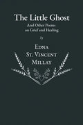 The Little Ghost - And Other Poems on Grief and Healing - Paperback
