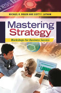 Mastering Strategy: Workshops for Business Success - Hardcover