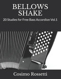 Bellows Shake: 20 Studies for Free Bass Accordion Vol.1 - Paperback