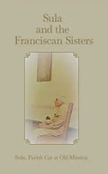 Sula and the Franciscan Sisters - Paperback