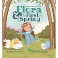 Flora & the First Day of Spring: A Wheel of the Year Book - Board Book