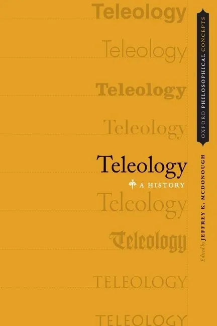Teleology: A History - Paperback