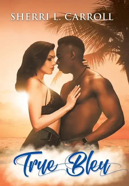 True Bleu - Hardcover