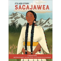 It's Her Story Sacajawea: A Graphic Novel - Library Binding