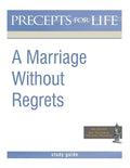 Marriage Without Regrets Study Guide (Precepts for Life) - Paperback