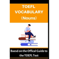TOEFL Vocabulary (Nouns): Based on the Official Guide to the TOEFL Test - Paperback