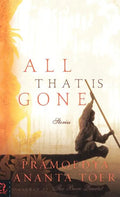 All That Is Gone - Hardcover