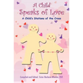 A Child Speaks of Love - Paperback